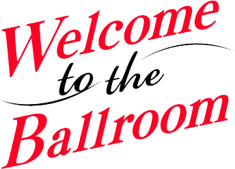 Welcome to the Ballroom